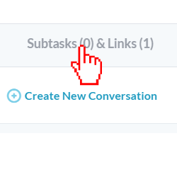 Click on Subtasks Tab