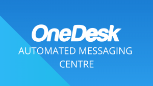 OneDesk - Getting Started: Messaging Center